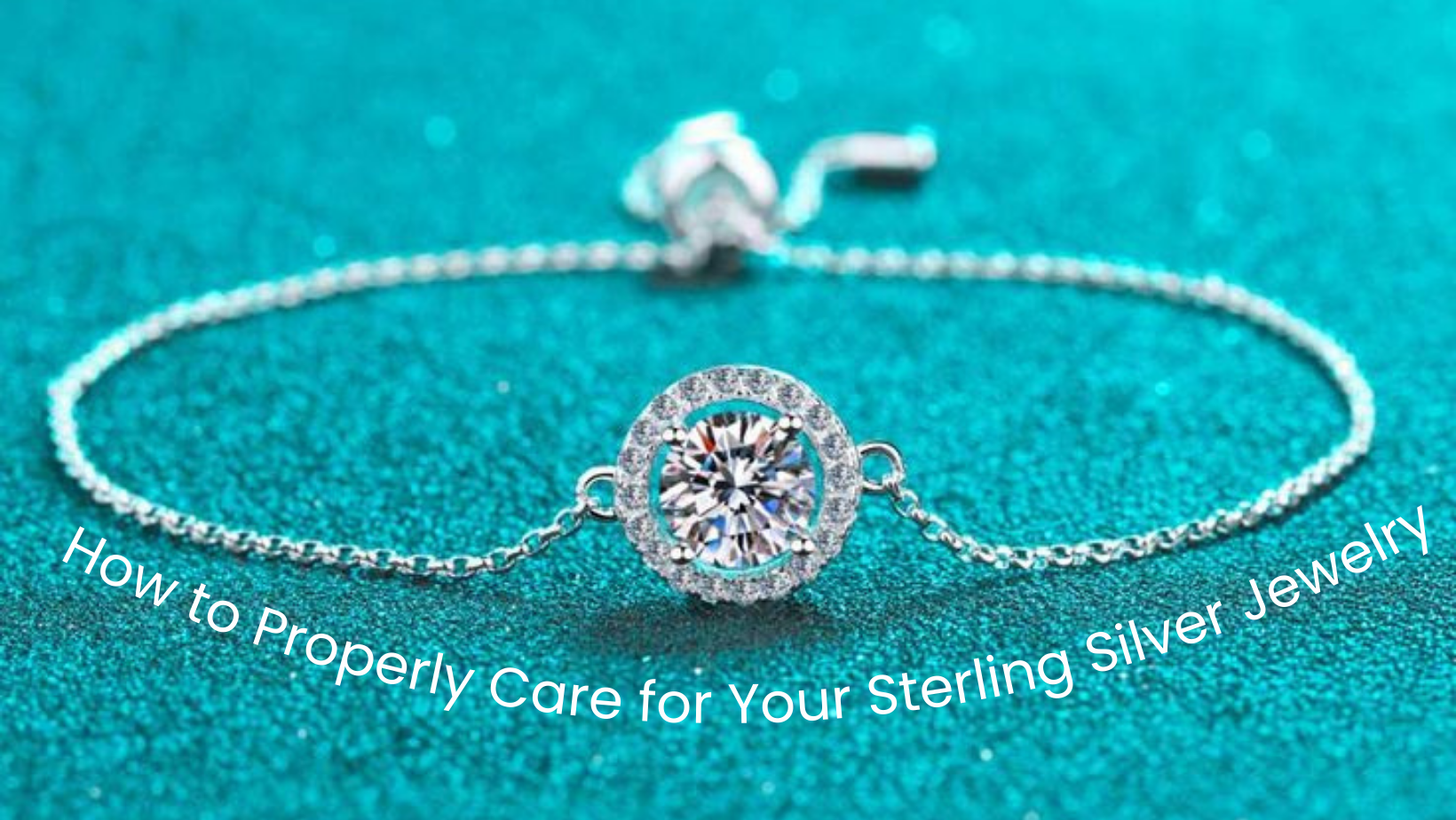How to Properly Care for Your Sterling Silver Jewelry A Comprehensive