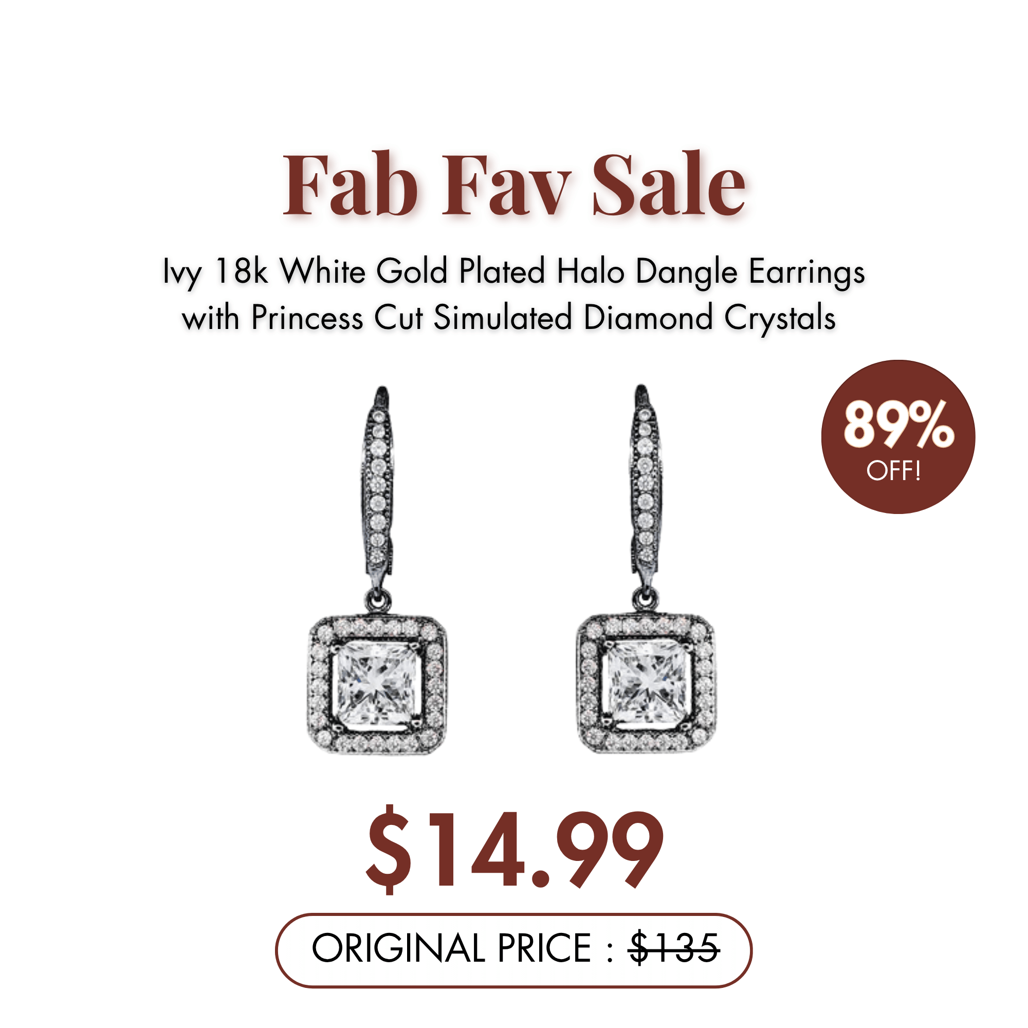 Ivy 18k White Gold Plated Halo Dangle Earrings with Princess Cut Simulated Diamond Crystals — Fab Fav Sale