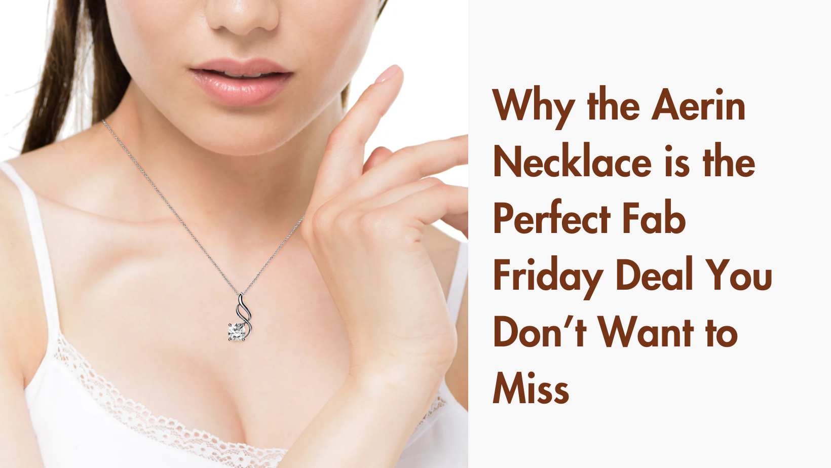 Why the Aerin Necklace is the Perfect Fab Friday Deal You Don’t Want to Miss